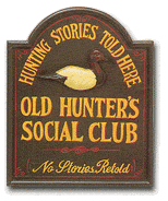 Old Hunters Social Club Sign